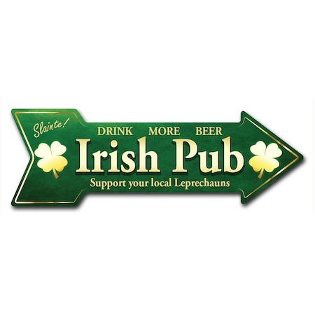 Signmission Irish Pub Arrow Decal Funny Home Decor 24in Wide D-A-8-999797